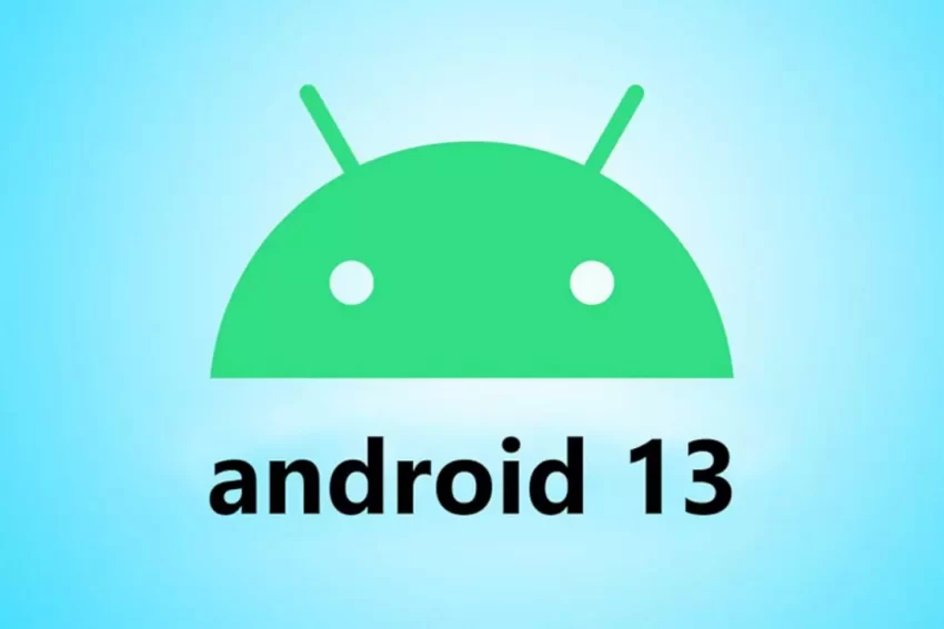 Android 13: ne zaman çıkacak? ve özellikleri neler?